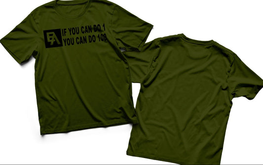 You can do 1, you can do 100 t shirt