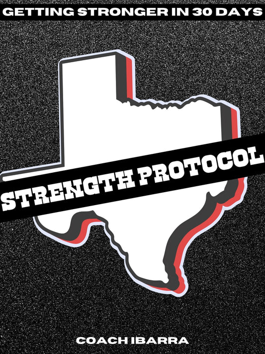 30 Day Strength Protocol
